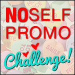 No Self Promo Challenge